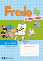 Fredo - Mathematik - Ausgabe A 4. Schuljahr für alle Bundesländer (außer Bayern) - Arbeitsheft