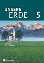 Unsere Erde 5. Jahrgangsstufe - Realschule Bayern - Schülerbuch