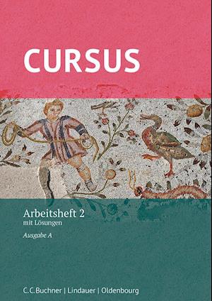 Cursus - Ausgabe A - Arbeitsheft 2 mit Lösungen