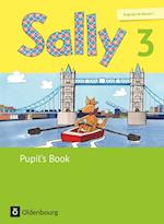 Sally 3. Schuljahr. Pupil's Book. Ausgabe für alle Bundesländer außer Nordrhein-Westfalen (Neubearbeitung) - Englisch ab Klasse