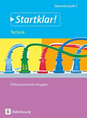 Startklar! Gesamtband Technik. Schülerbuch