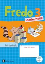 Fredo - Mathematik 3. Schuljahr - Zu den Ausgaben A Neubearbeitung und Ausgabe B - Förderheft