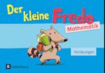 Fredo - Mathematik - Zu allen Ausgaben. Vorübungen - Kleiner Fredo