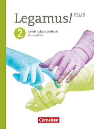 Legamus! Band 2: 10. Jahrgangsstufe. Bayern - Schülerbuch