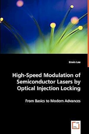 High-Speed Modulation of Semiconductor Lasers by Optical Injection Locking