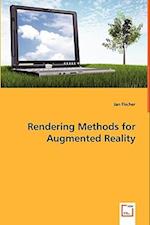 Rendering Methods for Augmented Reality