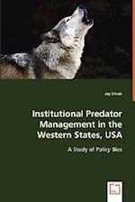 Institutional Predator Management in the Western States, USA