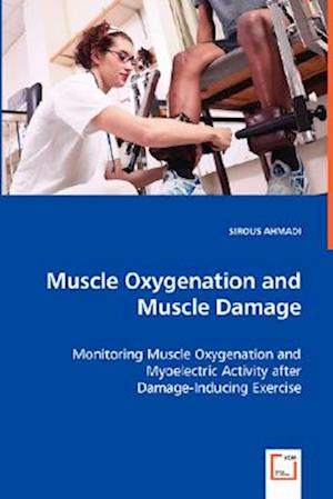 Muscle Oxygenation and Muscle Damage