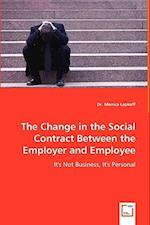 The Change in the Social Contract Between the Employer and Employee