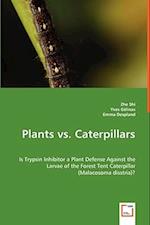 Plants vs. Caterpillars