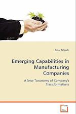 Emerging Capabilities in Manufacturing Companies