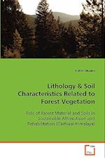 Lithology & Soil Characteristics Related to Forest Vegetation