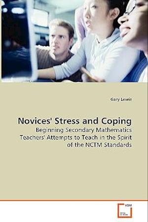 Novices' Stress and Coping