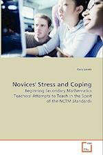 Novices' Stress and Coping