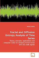 Fractal and Diffusion Entropy Analysis of Time Series