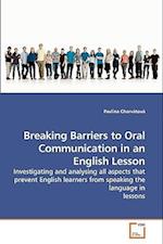 Breaking Barriers to Oral Communication in an English Lesson