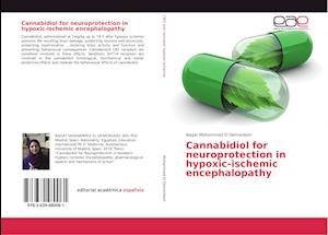 Cannabidiol for neuroprotection in hypoxic-ischemic encephalopathy