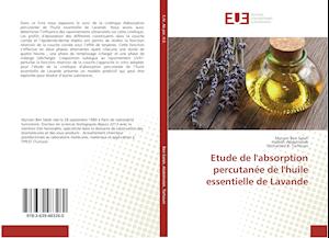 Etude de l'absorption percutanée de l'huile essentielle de Lavande