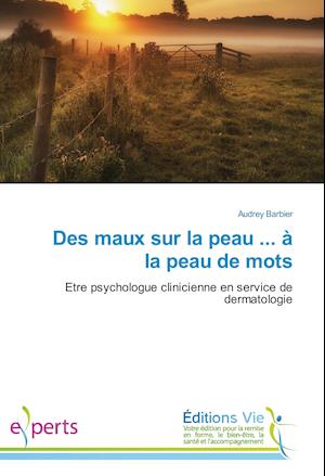 Des maux sur la peau ... à la peau de mots