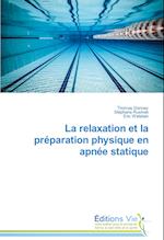 La relaxation et la préparation physique en apnée statique