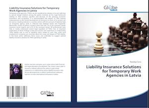 Liability Insurance Solutions for Temporary Work Agencies in Latvia