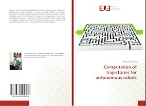 Computation of trajectories for autonomous robots