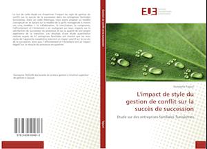 L'impact de style du gestion de conflit sur la succès de succession