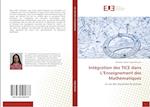 Intégration des TICE dans L'Enseignement des Mathématiques