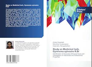 Study on Medicinal herb, Gymnema sylvestre R.Br