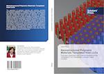 Nanostructured Polymeric Materials Templated from LLCs