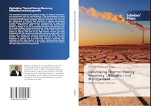 Optimizing Thermal Energy Recovery, Utilisation and Management