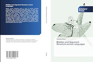 Middles and Argument Structure across Languages