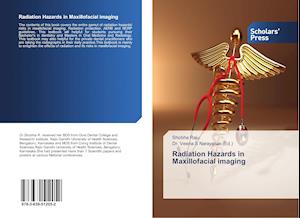 Radiation Hazards in Maxillofacial imaging