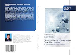 Characterization of anomalous Fe-Ni Alloy coating