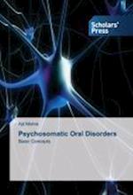 Psychosomatic Oral Disorders