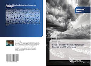 Small and Medium Enterprises: Issues and Challenges