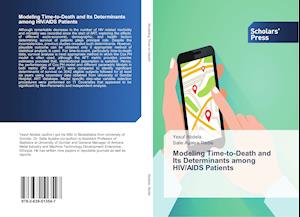 Modeling Time-to-Death and Its Determinants among HIV/AIDS Patients