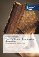 The 21st Century New Muslim Generation