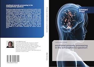 emotional prosody processing in the schizophrenia spectrum