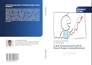 C & E Characteristics Of DI Diesel Engine Using Biodiesel