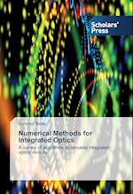 Numerical Methods for Integrated Optics
