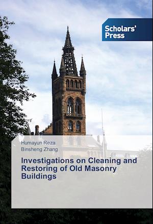 Investigations on Cleaning and Restoring of Old Masonry Buildings