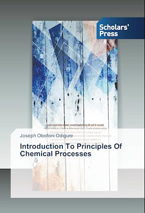 Introduction To Principles Of Chemical Processes