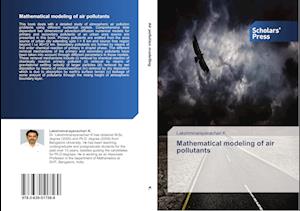 Mathematical modeling of air pollutants