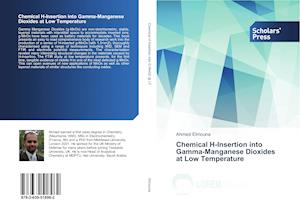 Chemical H-Insertion into Gamma-Manganese Dioxides at Low Temperature