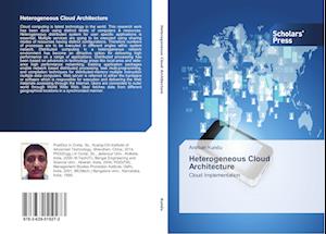 Heterogeneous Cloud Architecture