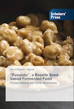 ¿Furundu¿, a Roselle Seed-based Fermented Food