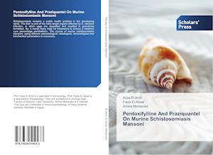 Pentoxifylline And Praziquantel On Murine Schistosomiasis Mansoni