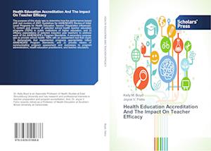 Health Education Accreditation And The Impact On Teacher Efficacy