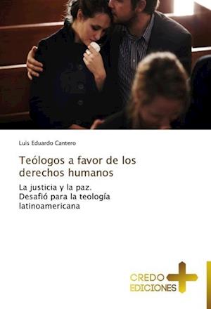 Teologos a Favor de Los Derechos Humanos